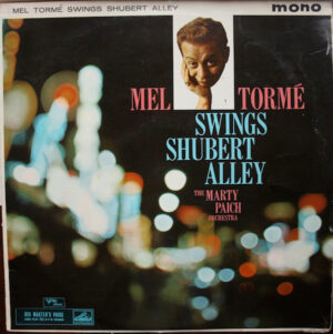 Mel Tormé With The Marty Paich Orchestra - Swings Shubert Alley (LP, Album, Mono)
