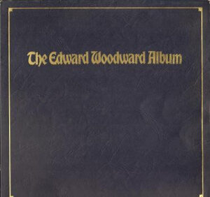 Edward Woodward - The Edward Woodward Album Vinyl LP (LP Record, Album, Texture Sleeve)