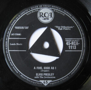 Elvis Presley With The Jordanaires - A Fool Such As I / I Need Your Love Tonight 7 Inch Vinyl (7 Record, Single)
