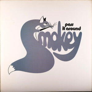 Smokey - Pass It Around Vinyl LP (LP Record, Album, Texture Sleeve)