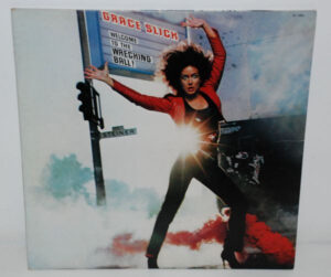 Grace Slick - Welcome To The Wrecking Ball! Vinyl LP (LP Record, Album)