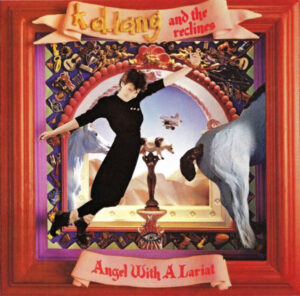 k.d. lang and the reclines - Angel With A Lariat Vinyl LP (LP Record, Album)