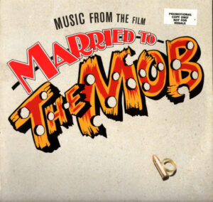 Music From The Film Married To The Mob Vinyl LP (LP Record, Compilation)
