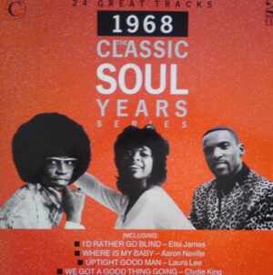 The Classic Soul Years 1968 Vinyl LP (2xLP Record, Compilation)