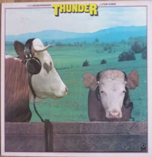 Thunder - Headphones For Cows Vinyl LP (LP Record, Album)