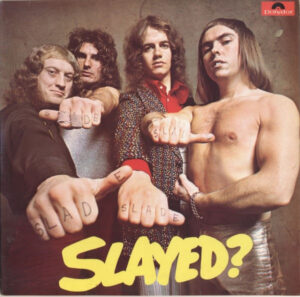 Slade - Slayed? Vinyl LP (LP Record, Album)
