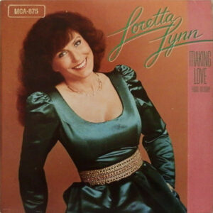 Loretta Lynn - Making Love From Memory Vinyl LP (LP Record, Album)
