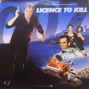 Licence To Kill (Original Motion Picture Soundtrack) Vinyl LP (LP Record, Album)
