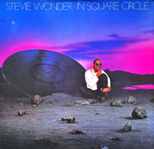 Stevie Wonder - In Square Circle Vinyl LP (LP Record, Album, Embossed)