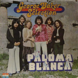 George Baker Selection - Paloma Blanca Vinyl LP (Vinyl LP, Album)