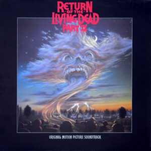Return Of The Living Dead Part II (Original Motion Picture Soundtrack) Vinyl LP (LP Record, Compilation)