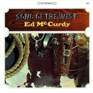Ed McCurdy - Song Of The West Vinyl LP (LP Record, Album)