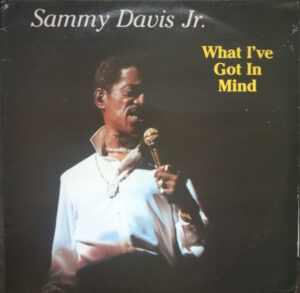 Sammy Davis Jr. - What I've Got On My Mind Vinyl LP (LP Record)