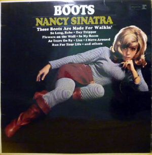 Nancy Sinatra - Boots Vinyl LP (LP Record, Album, Mono)