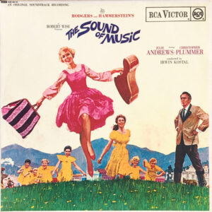 Rodgers and Hammerstein - The Sound Of Music (An Original Soundtrack Recording) (LP, Album, Mono)
