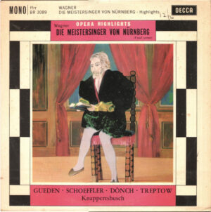 Wagner - Guden* • Schoffler • Donch • Treptow, Knappertsbusch - Opera Highlights - Die Meistersinger Von Nürnberg (Final Scene) 10 Inch Vinyl (10 Inch Record)