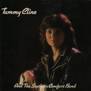 Tammy Cline and The Southern Comfort Band - Tammy Cline And The Southern Comfort Band Vinyl LP (LP Record, Album)