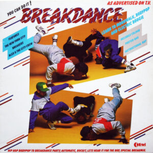 Various / Alex And The City Crew - Breakdance Vinyl LP (LP Record, Album)