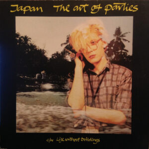 Japan - The Art Of Parties 12 Inch Vinyl Single (12 Inch Record)