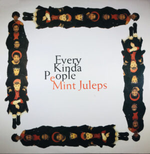 Mint Juleps - Every Kinda People 12 Inch Vinyl Single (12 Inch Record)