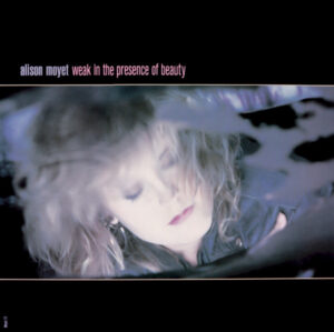 Alison Moyet - Weak In The Presence Of Beauty 12 Inch Vinyl Single (12 Inch Record)