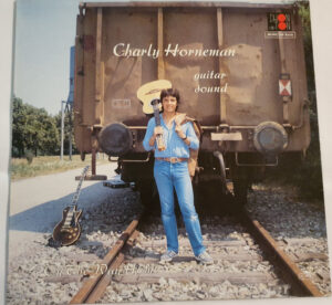 Charly Horneman Guitar Sound - On The Way Home Vinyl LP (LP Record, Album)