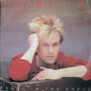 Howard Jones - Pearl In The Shell 7 Inch Vinyl Single (7 Inch Record)