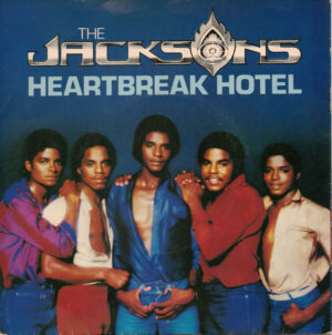 The Jacksons - Heartbreak Hotel 7 Inch Vinyl Single (7 Inch Record)