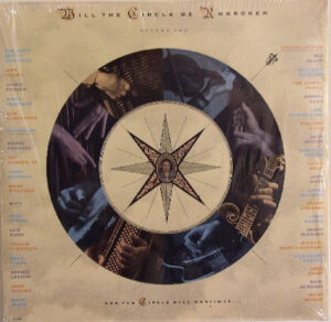 Nitty Gritty Dirt Band - Will The Circle Be Unbroken (Volume Two) Vinyl LP (2xLP Record, Album)