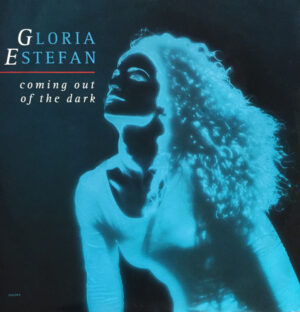 Gloria Estefan - Coming Out Of The Dark 12 Inch Vinyl Single (12 Inch Record)