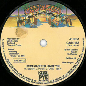 Kiss - I Was Made For Lovin' You 7 Inch Vinyl Single (7 Inch Record)