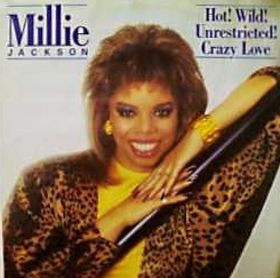 Millie Jackson - Hot! Wild! Unrestricted! Crazy Love 7 Inch Vinyl Single (7 Inch Record)