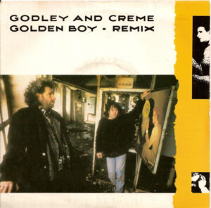 Godley and Creme - Golden Boy (Remix) 7 Inch Vinyl Single (7 Inch Record)