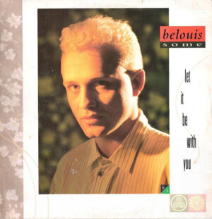 Belouis Some - Let It Be With You 12 Inch Vinyl Single (12 Inch Record)