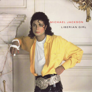 Michael Jackson - Liberian Girl 7 Inch Vinyl Single (7 Inch Record)