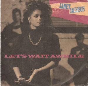 Janet Jackson - Let's Wait Awhile 7 Inch Vinyl Single (7 Inch Record)