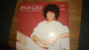 Angie Gold - Who Am I Kidding 7 Inch Vinyl Single (7 Inch Record, Promo)