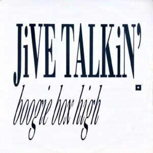Boogie Box High - Jive Talkin' 12 Inch Vinyl Single (12 Inch Record)