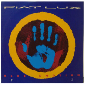 Fiat Lux - Blue Emotion 12 Inch Vinyl Single (12 Inch Record)