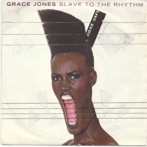 Grace Jones - Slave To The Rhythm 7 Inch Vinyl Single (7 Inch Record)