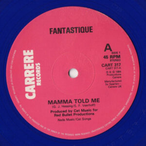 Fantastique - Mama Told Me 12 Inch Vinyl Single (12 Inch Record)