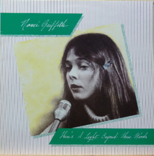 Nanci Griffith - There's A Light Beyond These Woods Vinyl LP (LP Record)