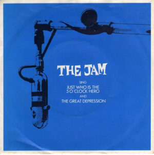 The Jam - Just Who Is The 5 O'Clock Hero / The Great Depression 7 Inch Vinyl Single (7 Inch Record)