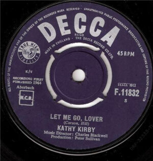 Kathy Kirby - Let Me Go, Lover 7 Inch Vinyl Single (7 Inch Record)
