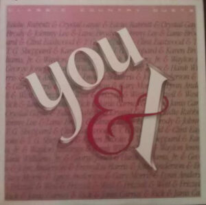 You and I - Classic Country Duets Vinyl LP (LP Record, Compilation)