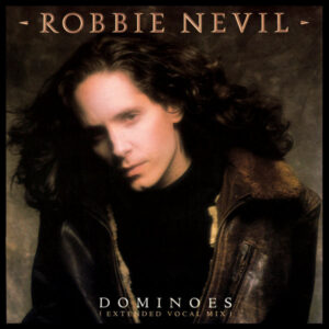 Robbie Nevil - Dominoes (Extended Vocal Mix) 12 Inch Vinyl Single (12 Inch Record)