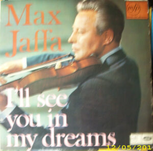 Max Jaffa - I'll See You In My Dreams Vinyl LP (LP Record, Mono)