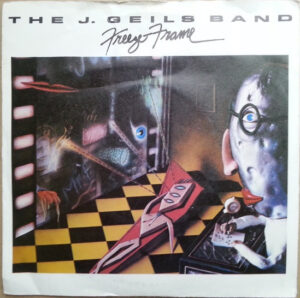 The J. Geils Band - Freeze Frame 7 Inch Vinyl Single (7 Inch Record)
