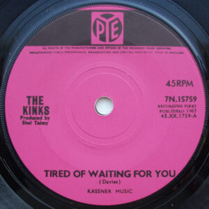 The Kinks - Tired Of Waiting For You 7 Inch Vinyl Single (7 Inch Record)
