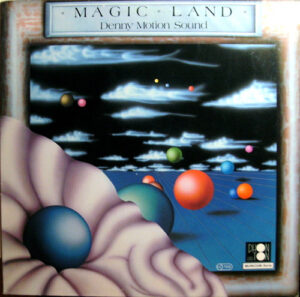 Denny Motion Sound - Magic Land Vinyl LP (LP Record)
